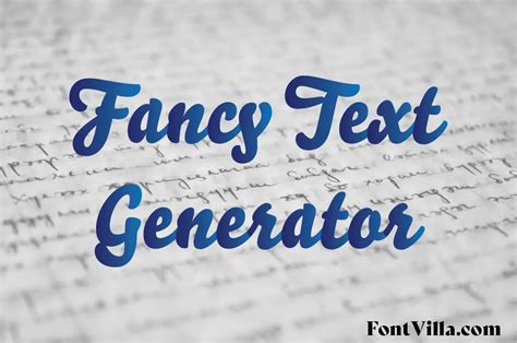 Fancy Text Generator .